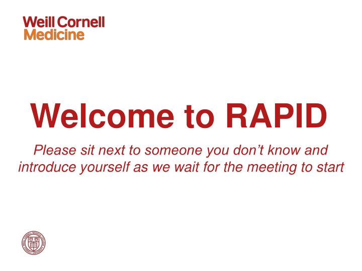 welcome to rapid please sit next to someone