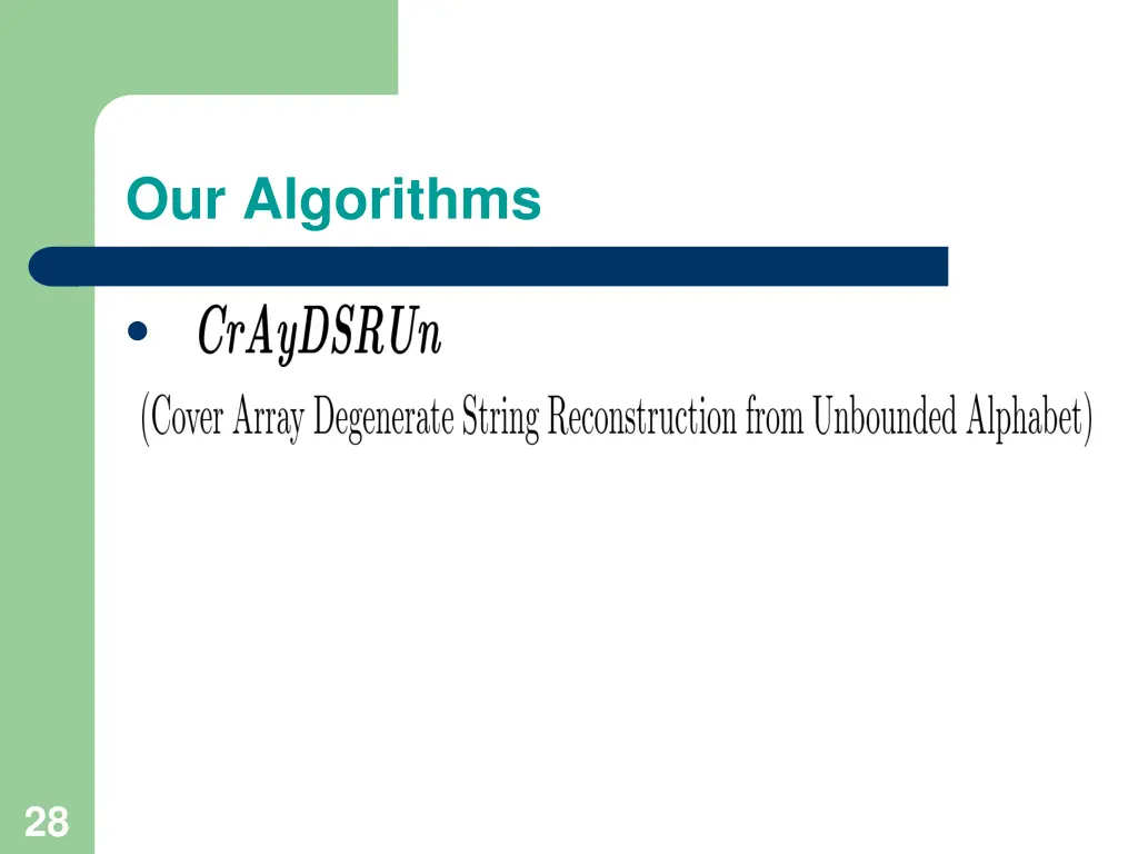 our algorithms