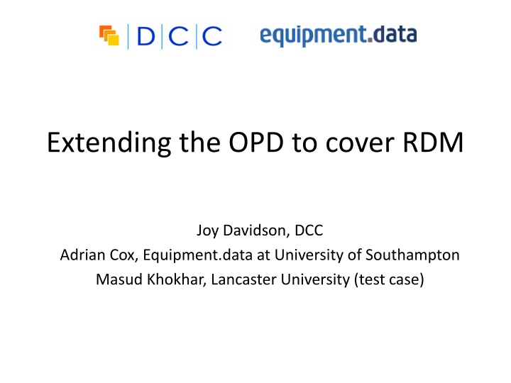 extending the opd to cover rdm