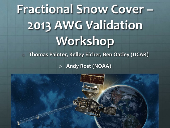 fractional snow cover 2013 awg validation