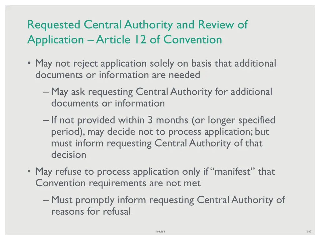 requested central authority and review