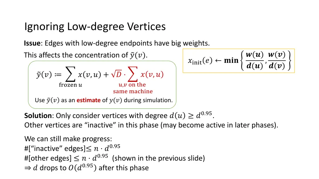 ignoring low degree vertices