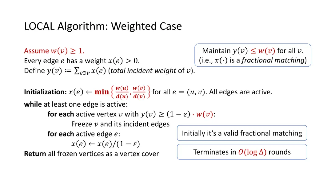 local algorithm weighted case 1