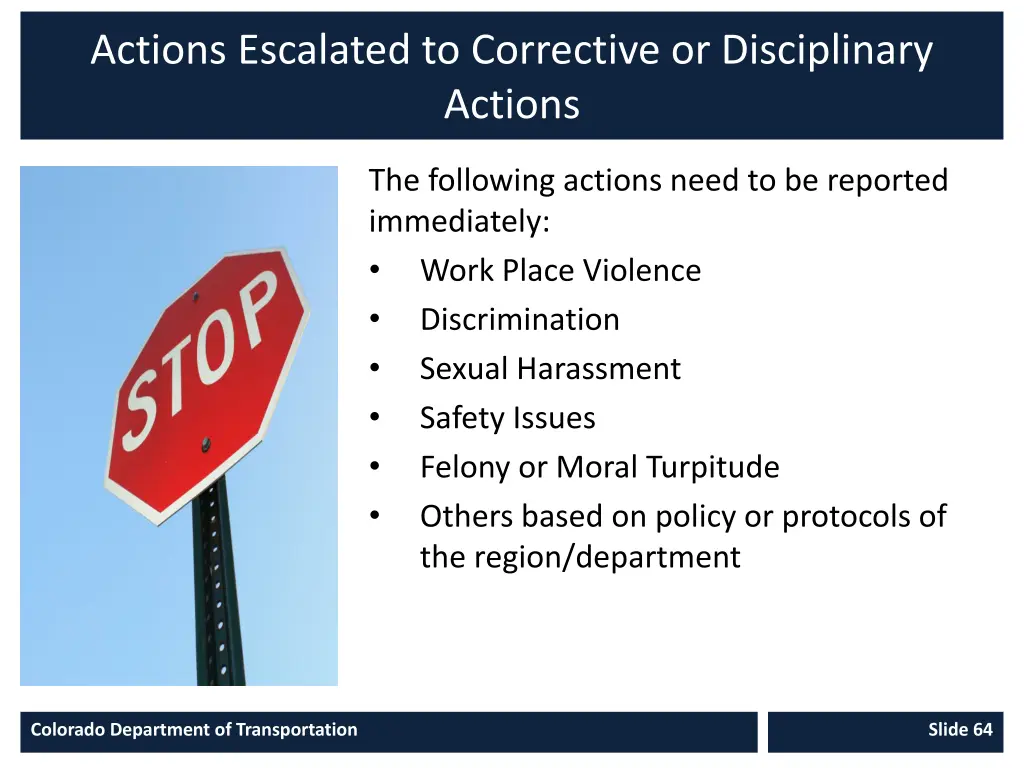 actions escalated to corrective or disciplinary