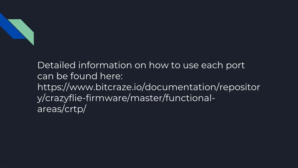 detailed information on how to use each port