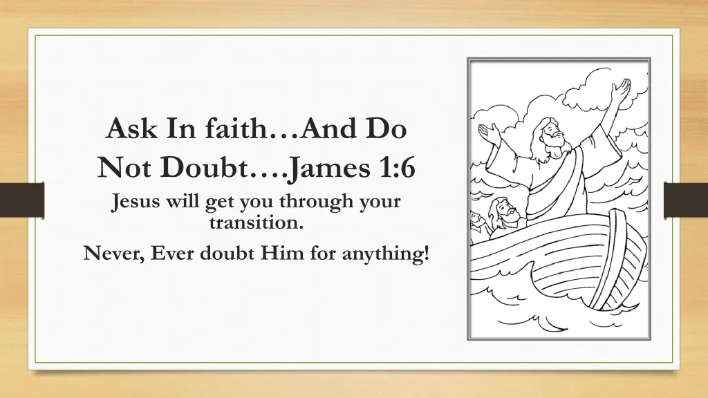 ask in faith and do not doubt james 1 6