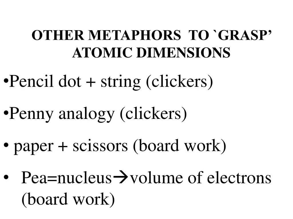 other metaphors to grasp atomic dimensions