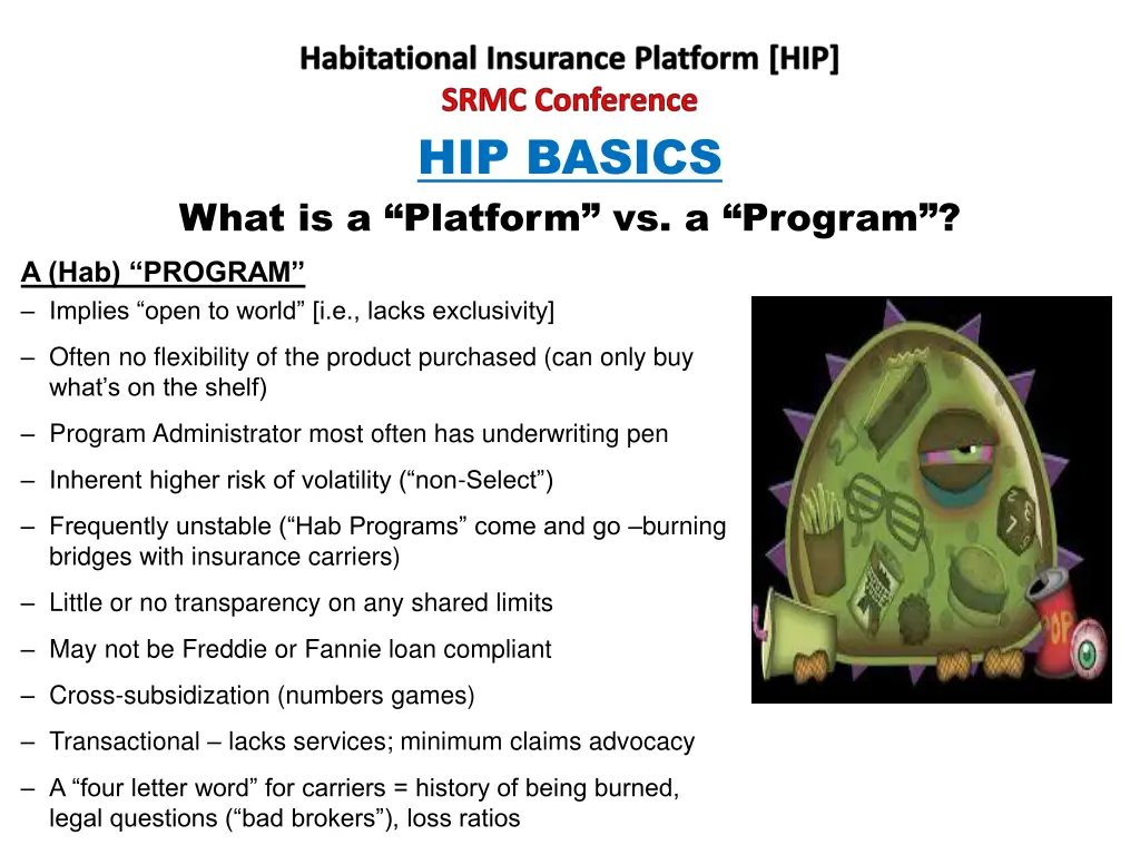 habitational insurance platform hip srmc 1