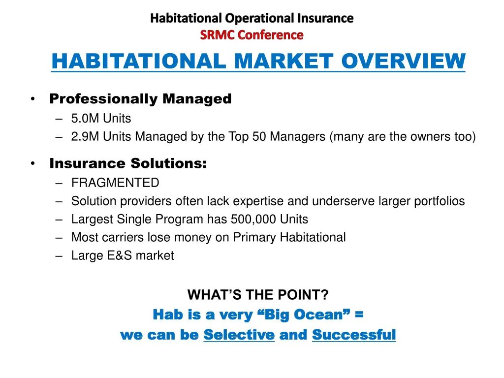 habitational operational insurance srmc 1