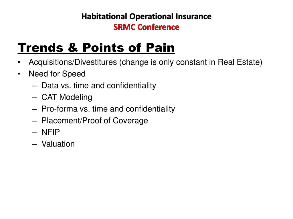 habitational operational insurance srmc conference