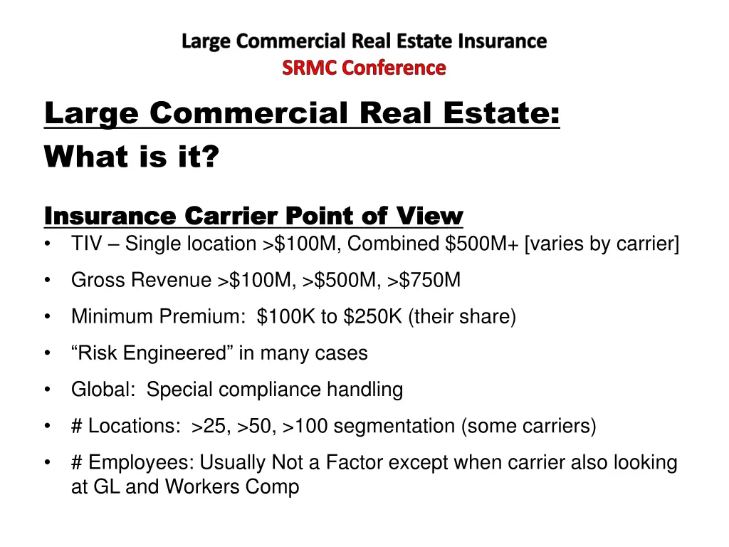 large commercial real estate insurance srmc