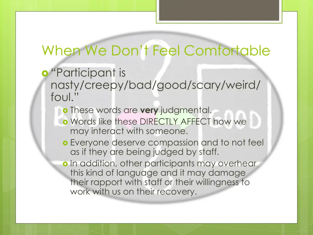 when we don t feel comfortable