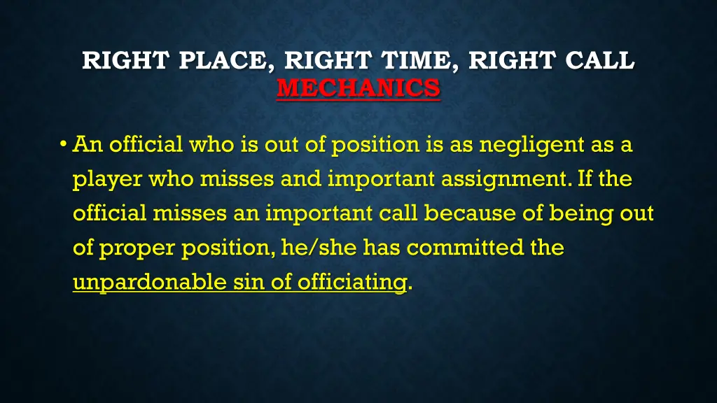 right place right time right call mechanics