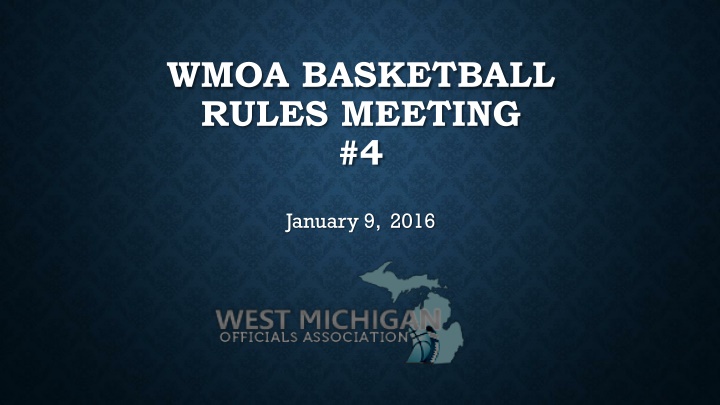 wmoa basketball rules meeting 4