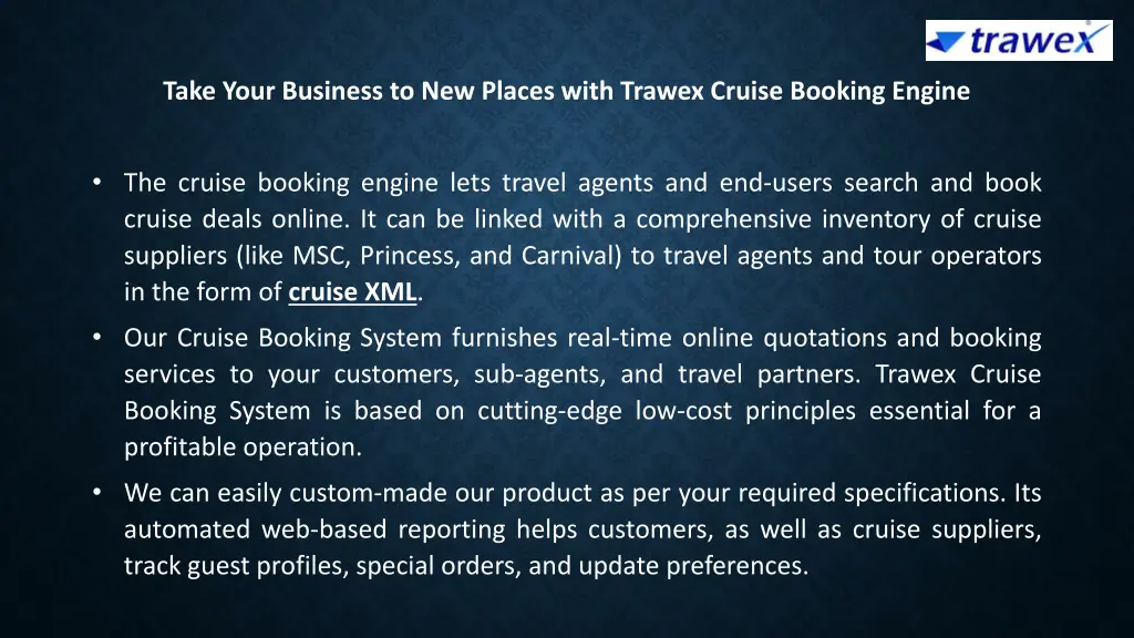 take your business to new places with trawex