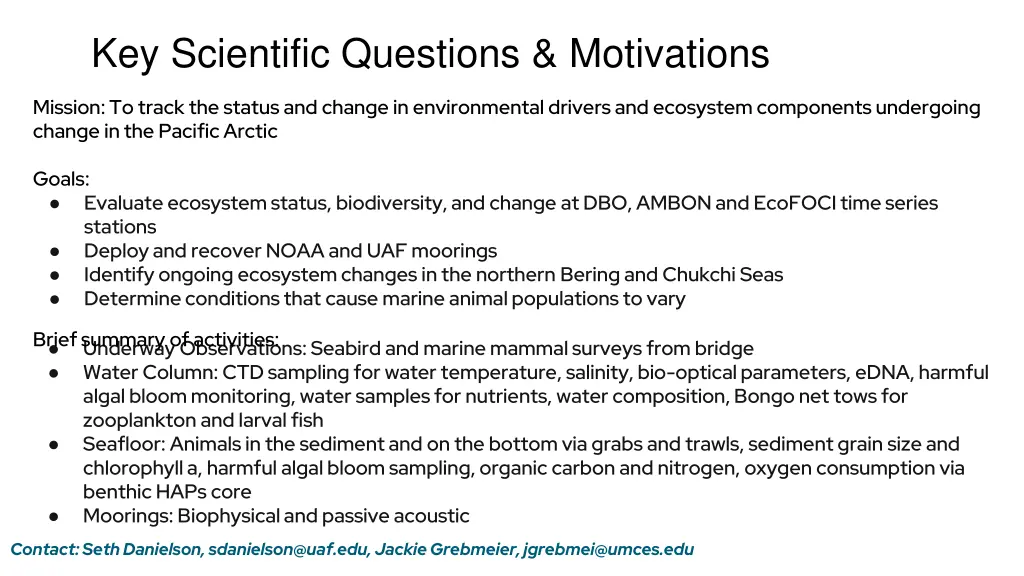 key scientific questions motivations