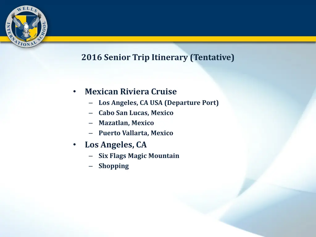 2016 senior trip itinerary tentative