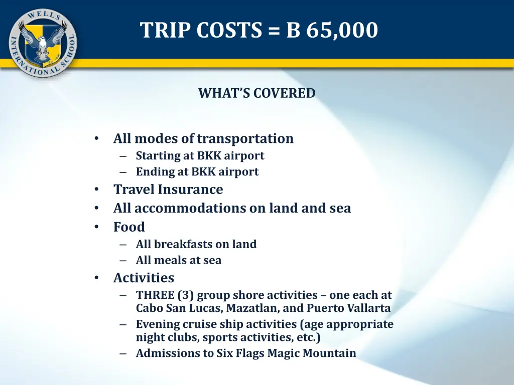 trip costs b 65 000