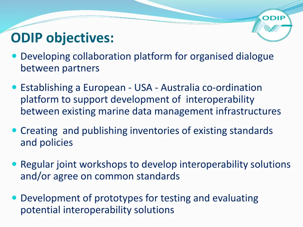 odip objectives developing collaboration platform