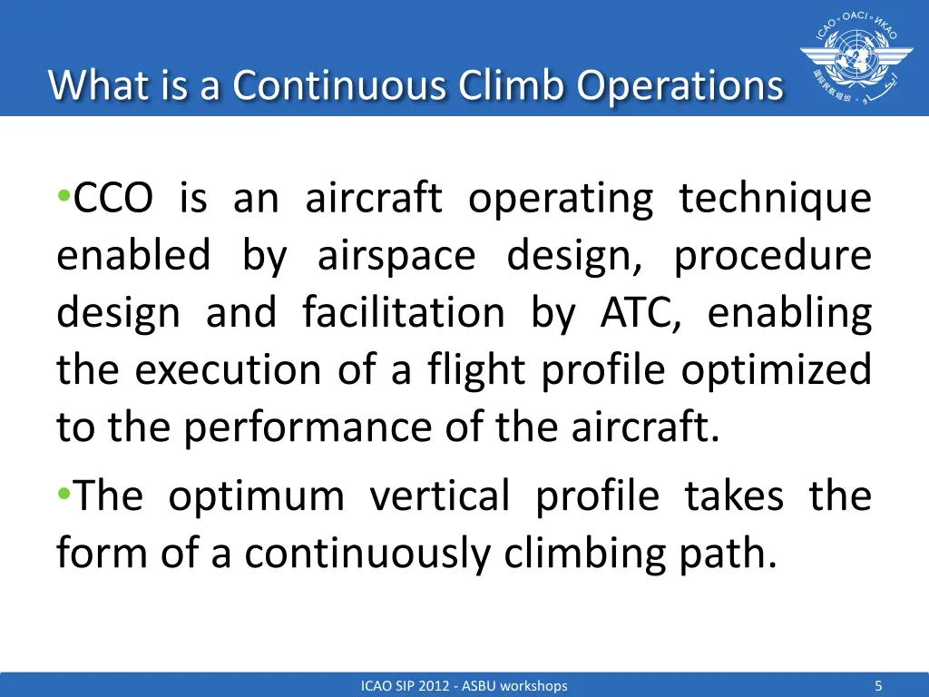 what is a continuous climb operations