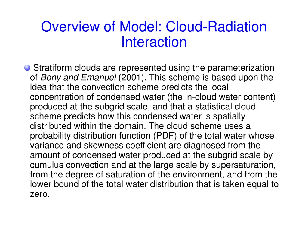 overview of model cloud radiation interaction