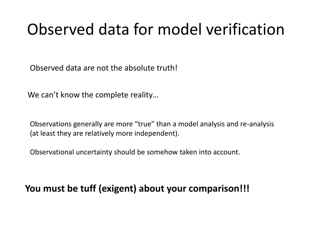 observed data for model verification