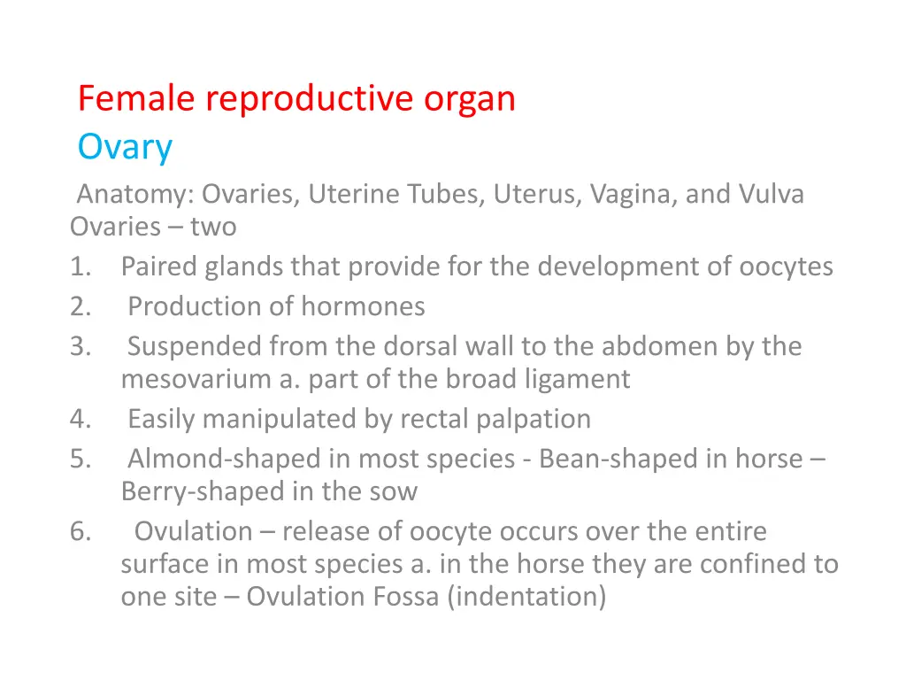 female reproductive organ ovary anatomy ovaries