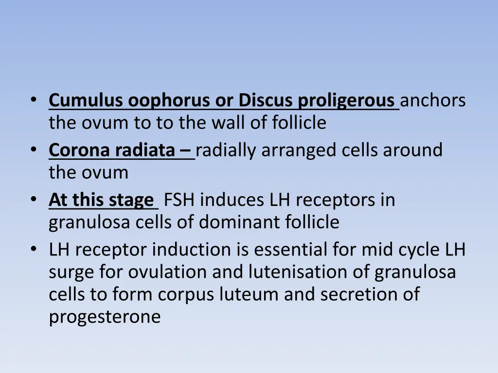 cumulus oophorus or discus proligerous anchors