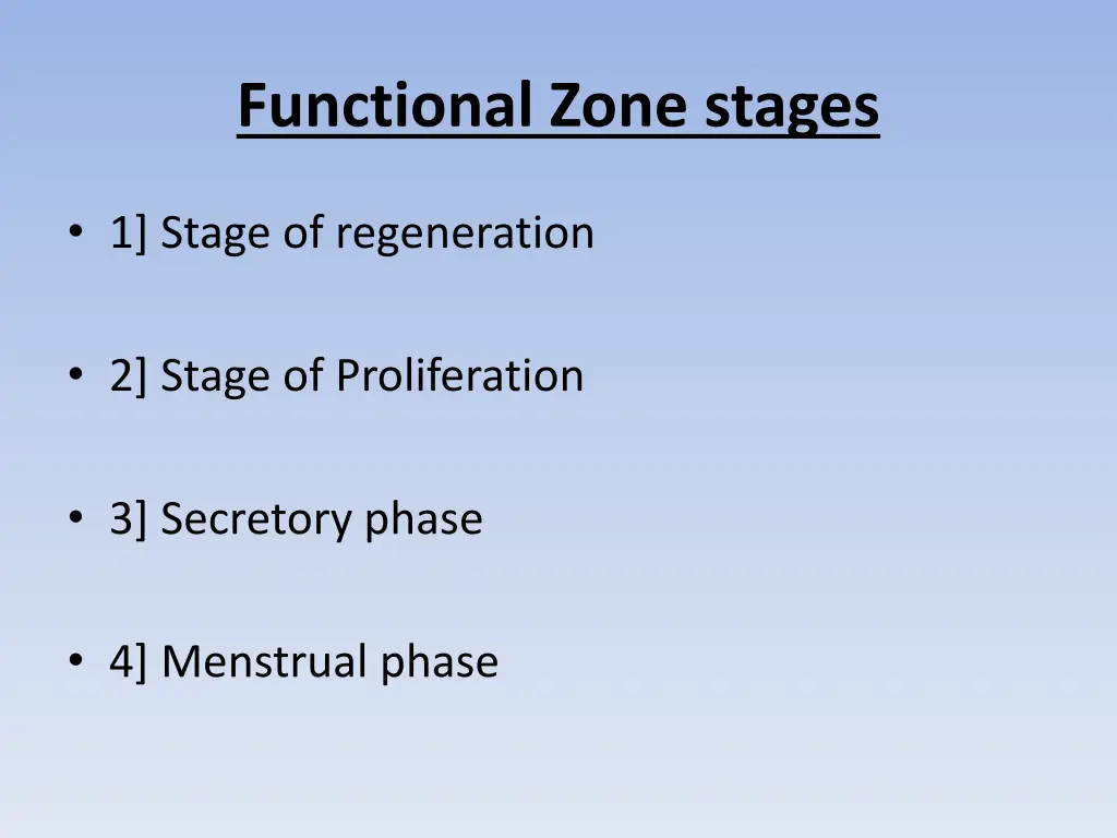 functional zone stages