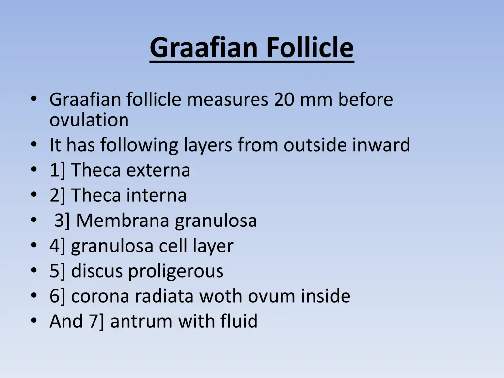 graafian follicle