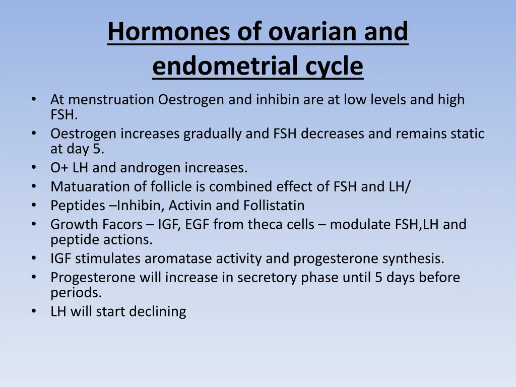 hormones of ovarian and endometrial cycle