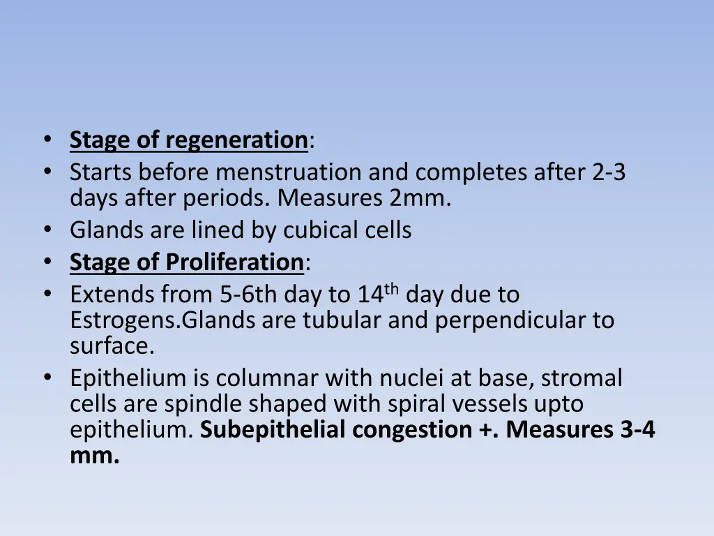 stage of regeneration starts before menstruation