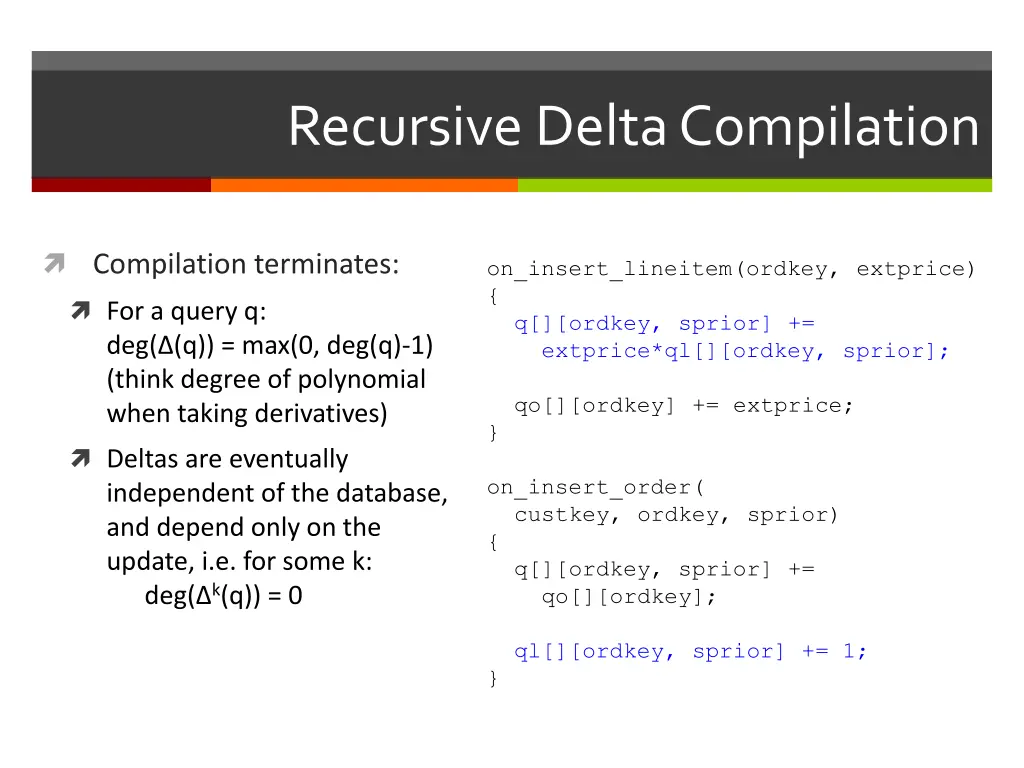 recursive delta compilation