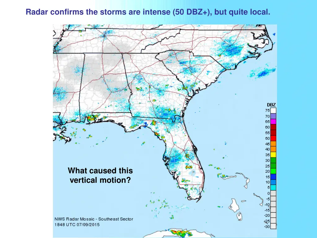 radar confirms the storms are intense