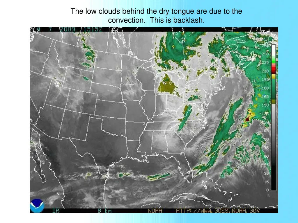 the low clouds behind the dry tongue