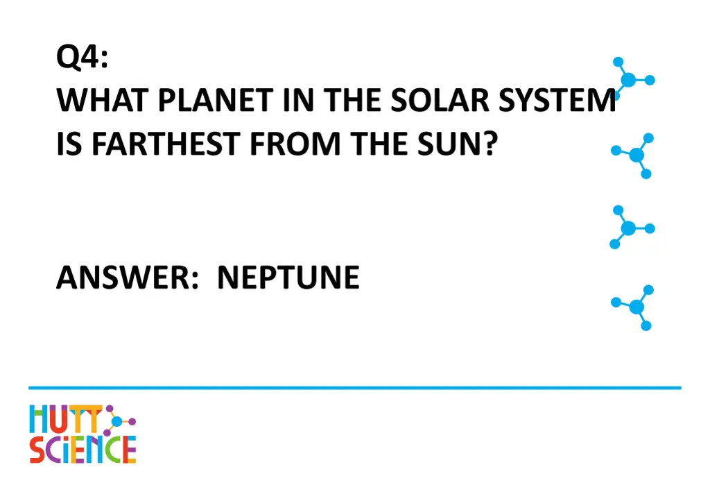 q4 what planet in the solar system is farthest