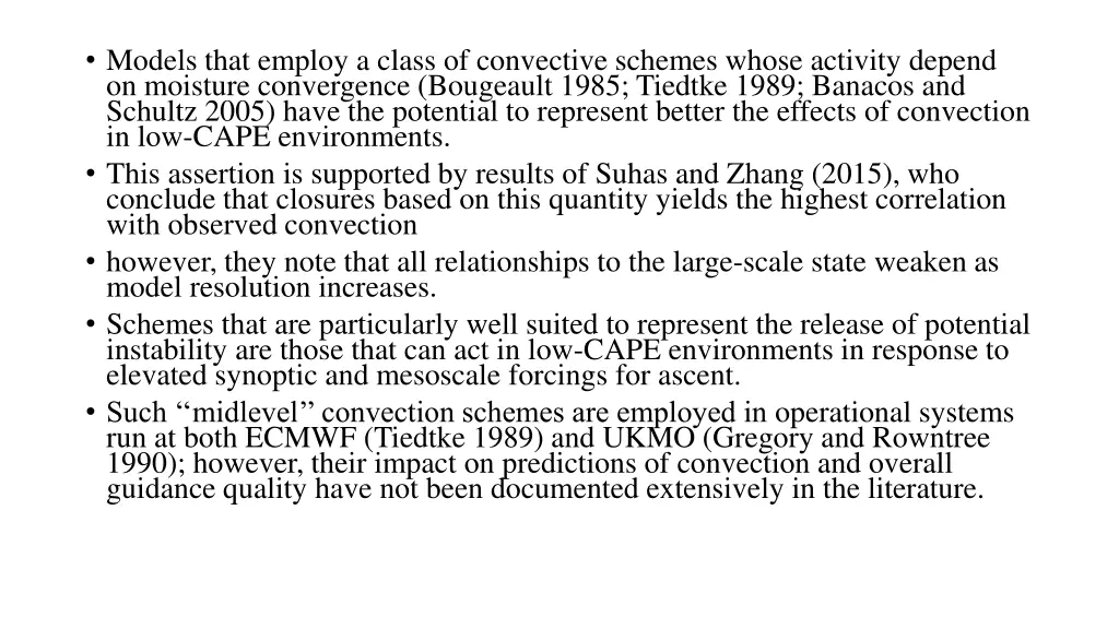 models that employ a class of convective schemes