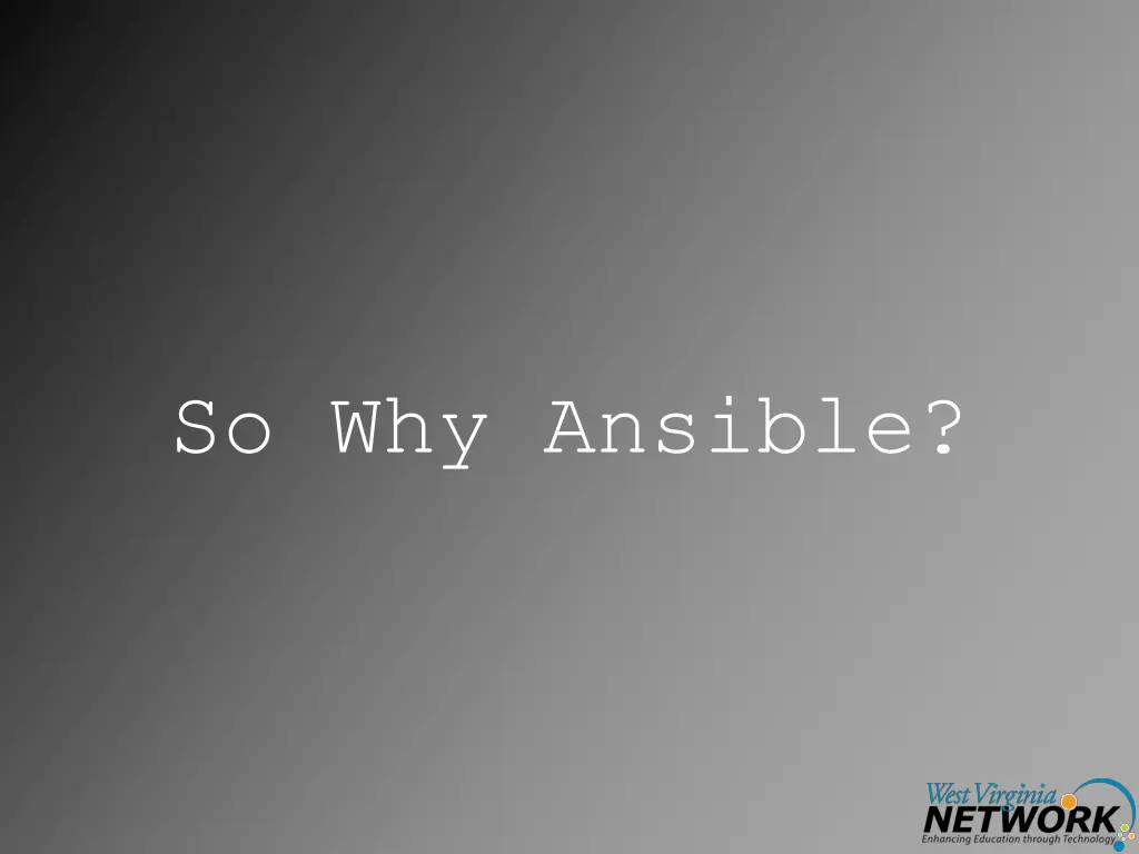 so why ansible