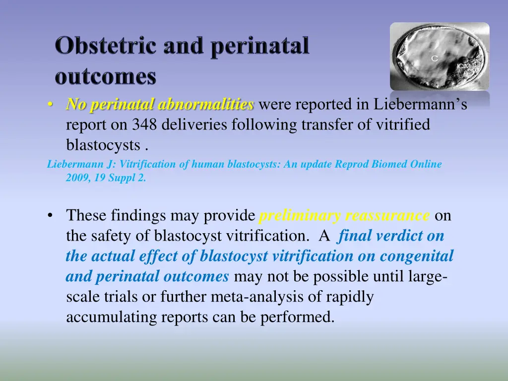 no perinatal abnormalities were reported