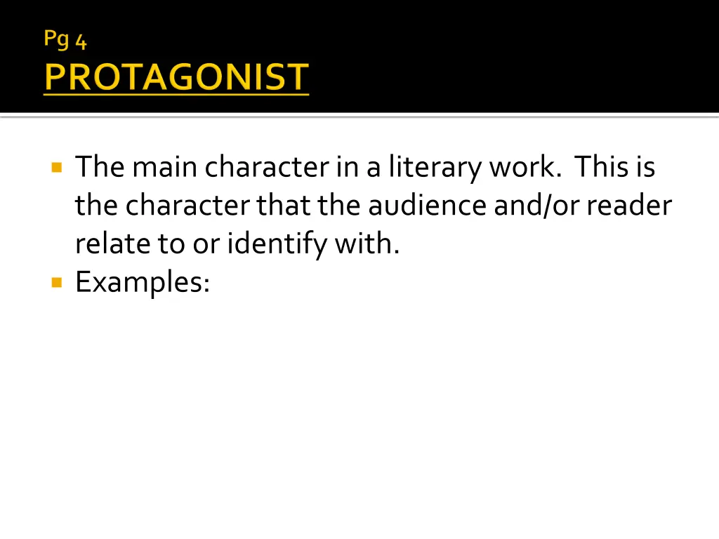 the main character in a literary work this