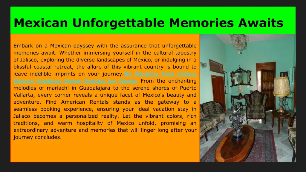 mexican unforgettable memories awaits