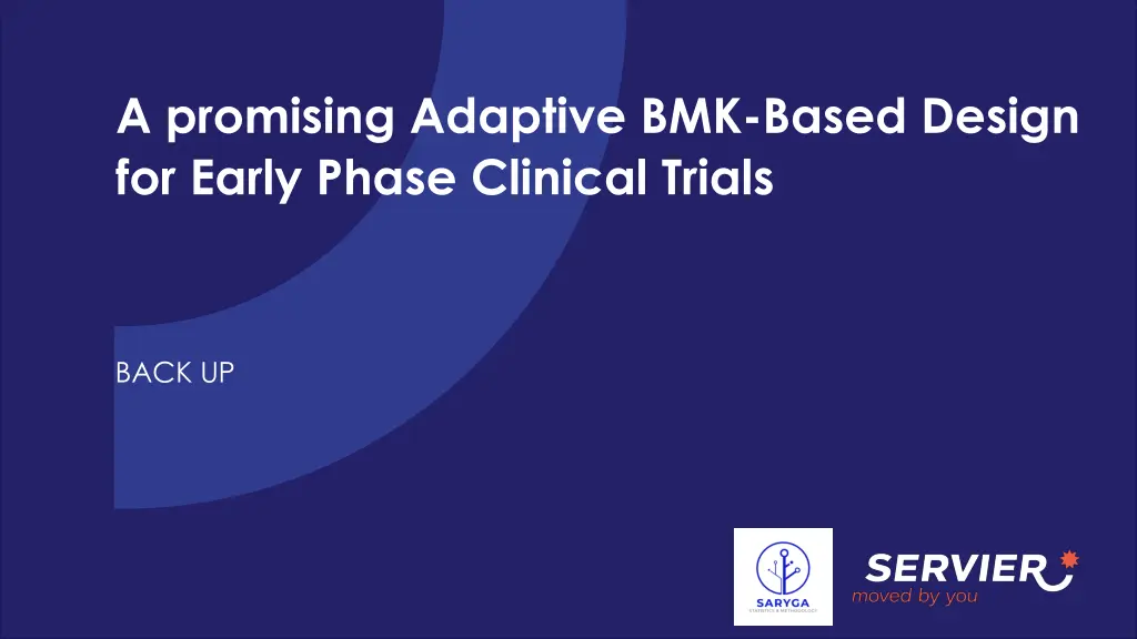 a promising adaptive bmk based design for early 1