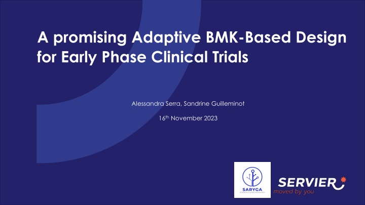 a promising adaptive bmk based design for early