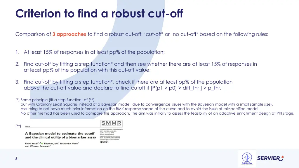 criterion to find a robust cut off