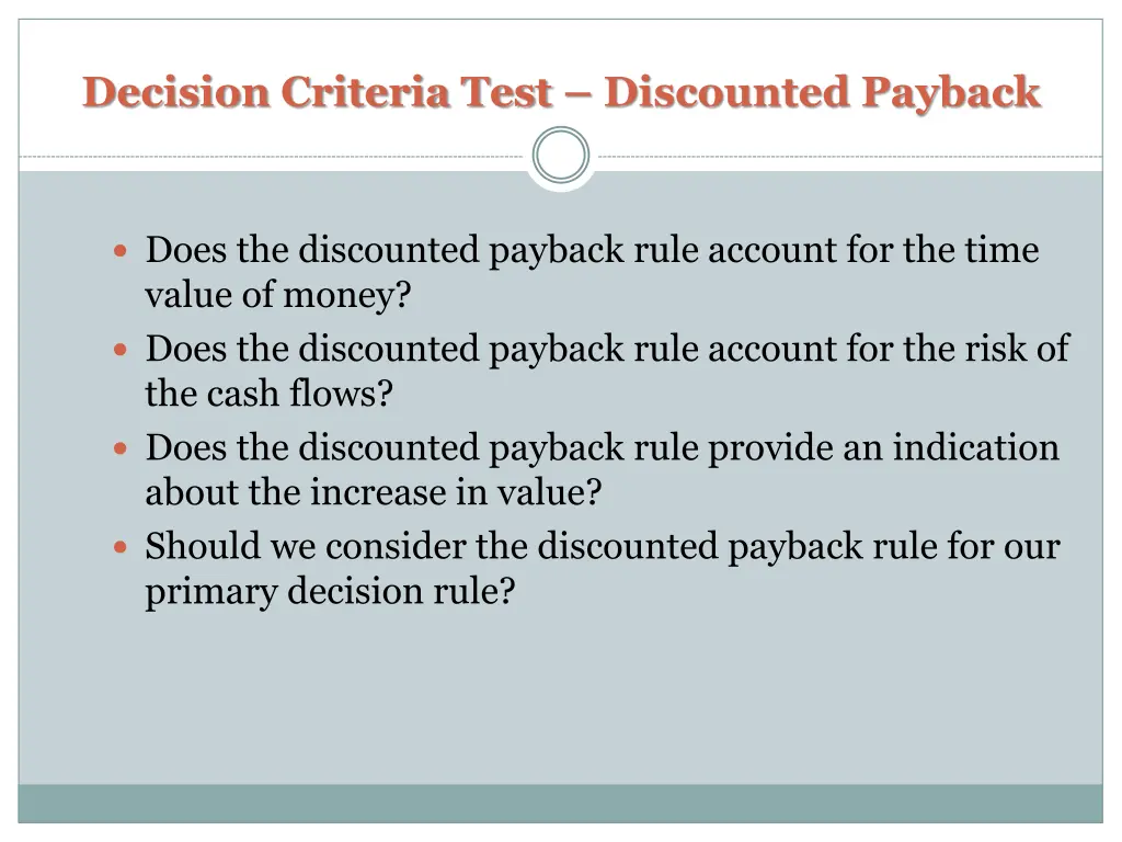 decision criteria test discounted payback