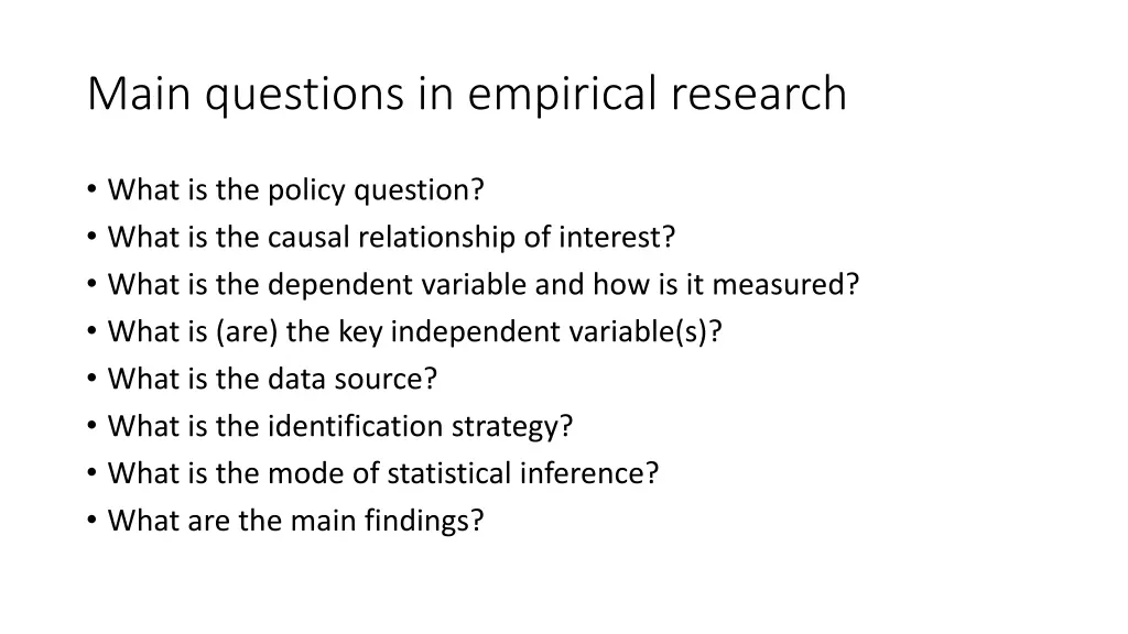 main questions in empirical research