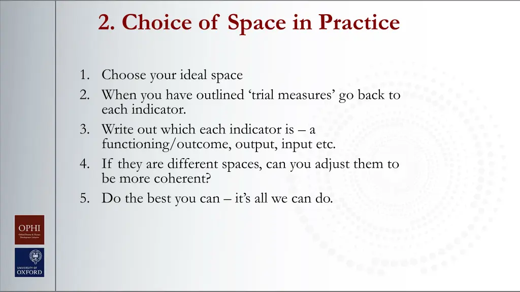 2 choice of space in practice