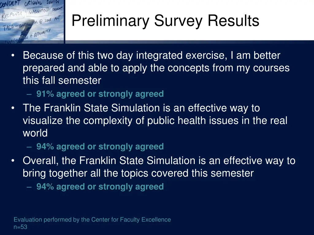 preliminary survey results