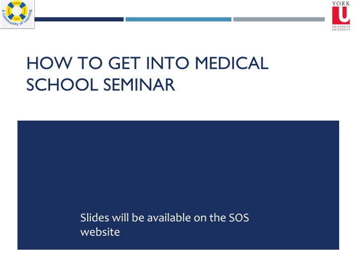 how to get into medical school seminar