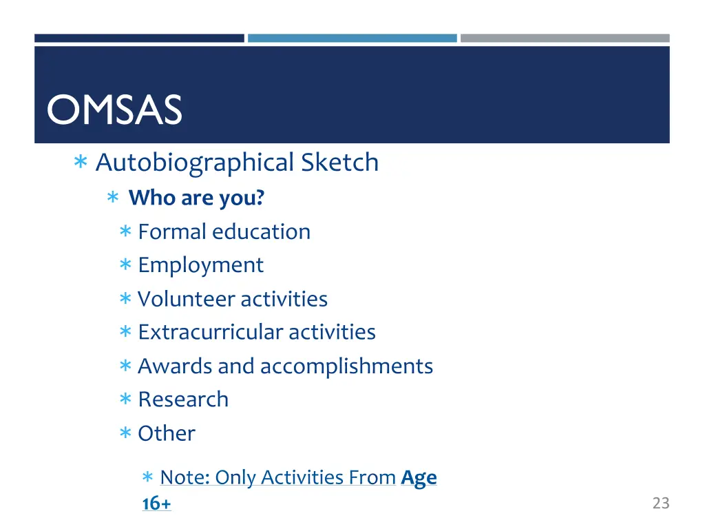 omsas autobiographical sketch who are you formal